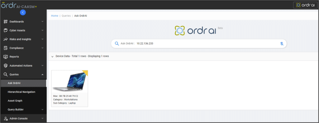 Accelerate Incident Response and Secure Your Assets with ORDR AI CAASM+ — CAASM IR 8