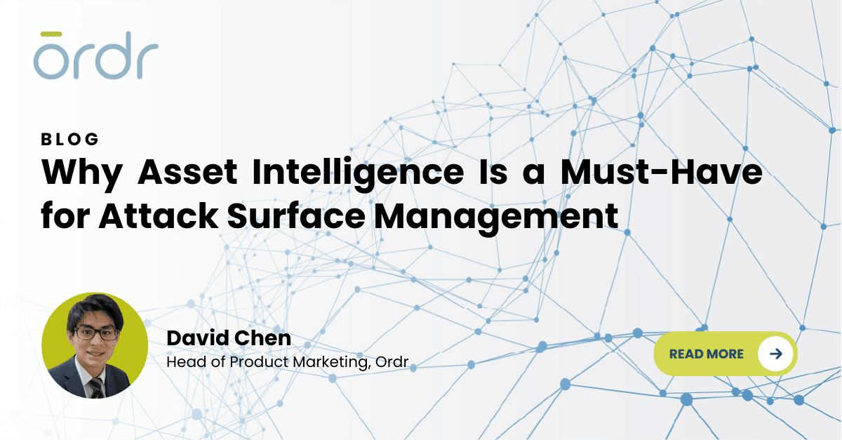 Best practices on why asset intelligence is a must for attack surface management.